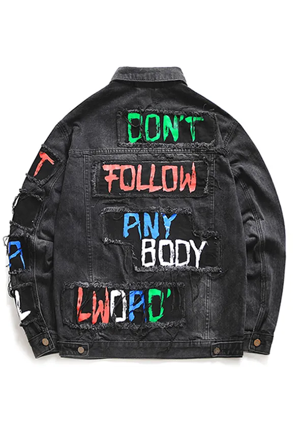 Don't Follow Any Body Street Wear Distress mens Denim jacket