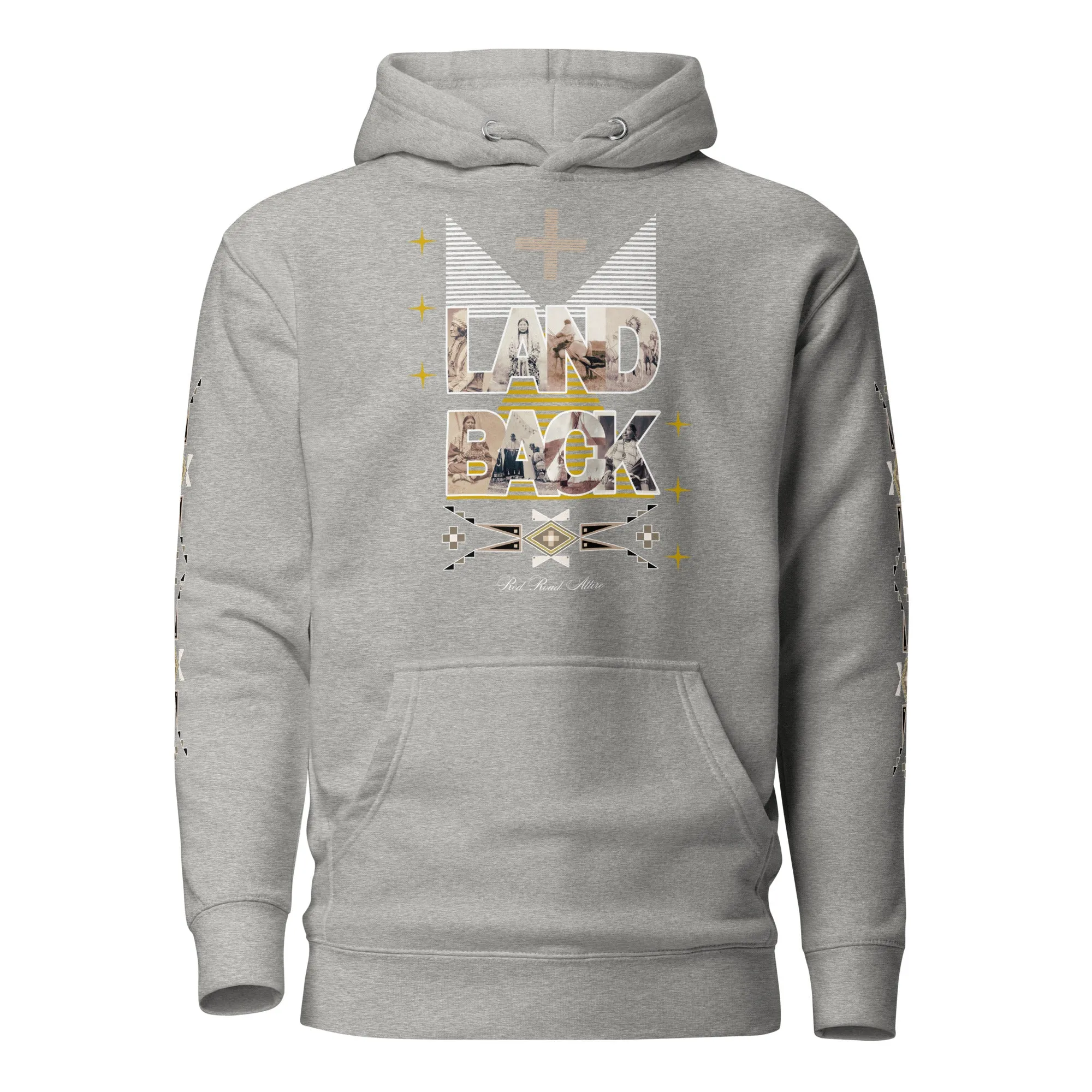 LAND BACK STATEMENT Hoodie