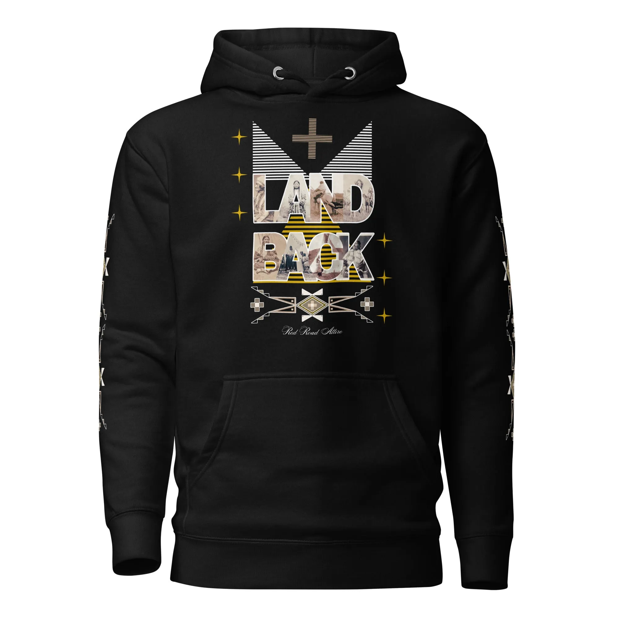 LAND BACK STATEMENT Hoodie