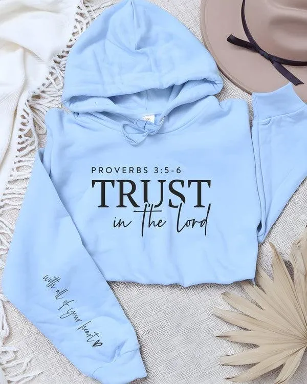 Trust in The Lord Graphic Hoodie